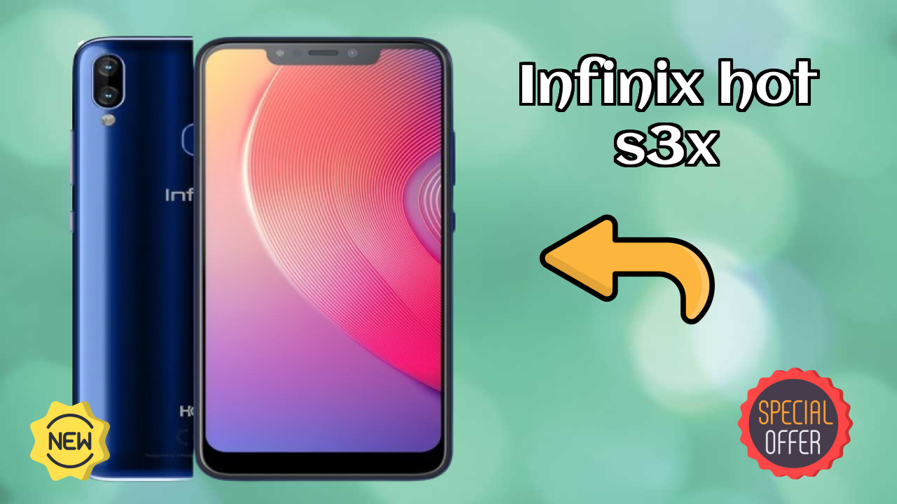Infinix Hot S3X vs Samsung: Which Should You Choose?
