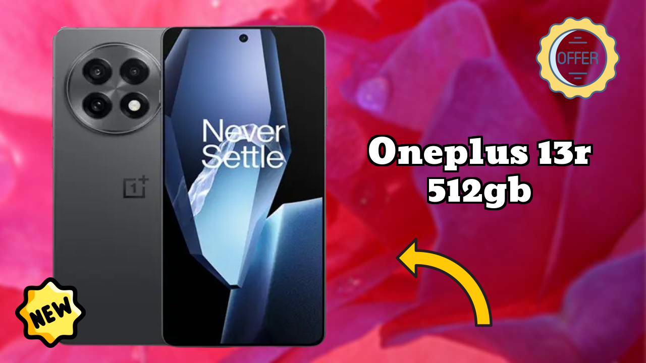 OnePlus 13R 512GB at ₹49,999 - Best Features Highlighted