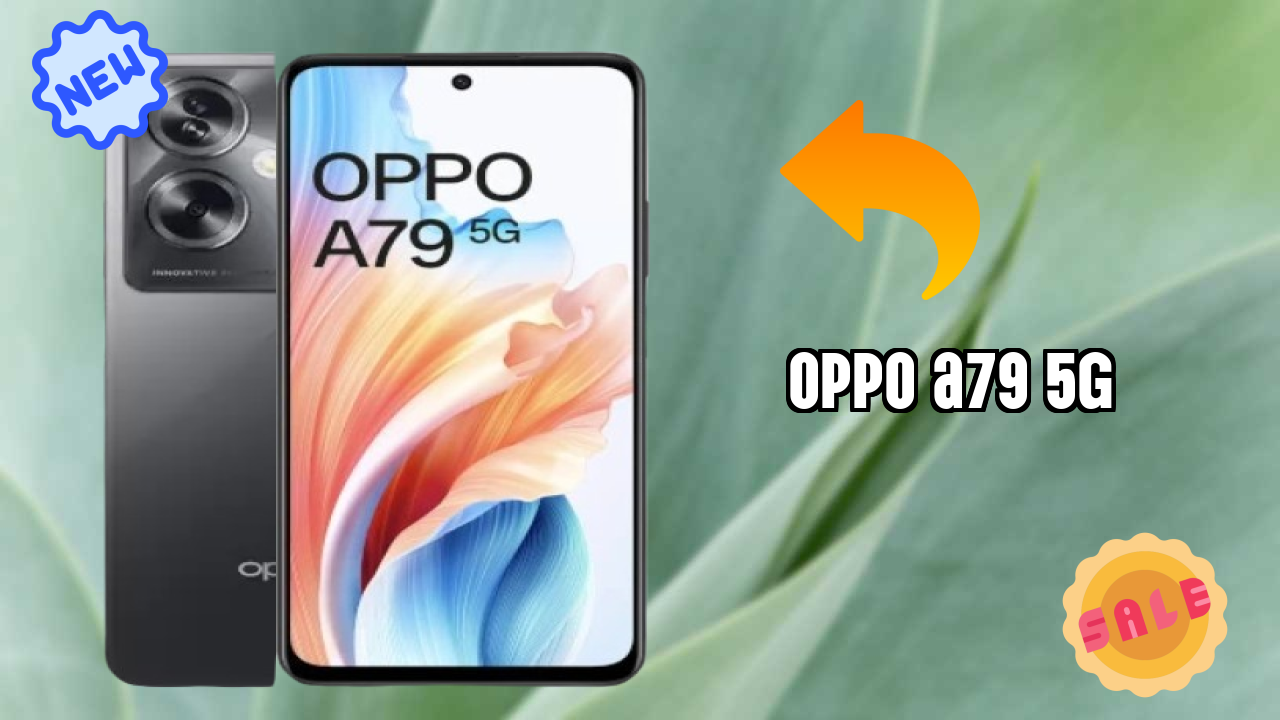 OPPO A79 5G vs Samsung Galaxy: Which is Better?