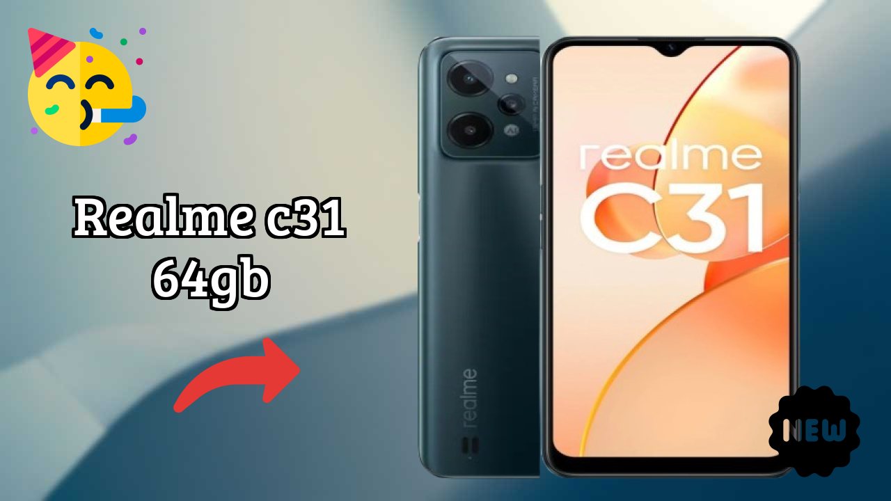 Realme C31 64GB at ₹9,490 - Complete Buying Guide