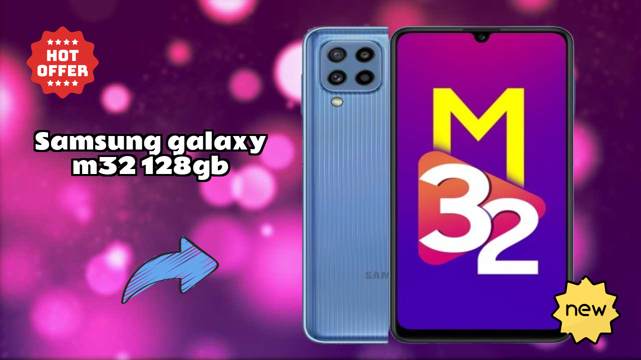 Samsung Galaxy M32 128GB Display Quality: Super AMOLED Explained